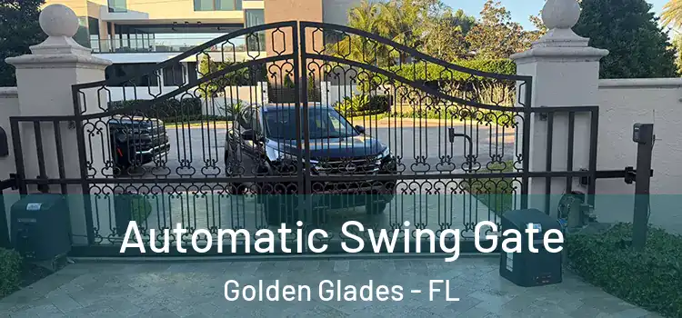 Automatic Swing Gate Golden Glades - FL